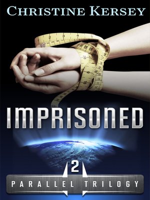 cover image of Imprisoned (Parallel Trilogy, Book 2)